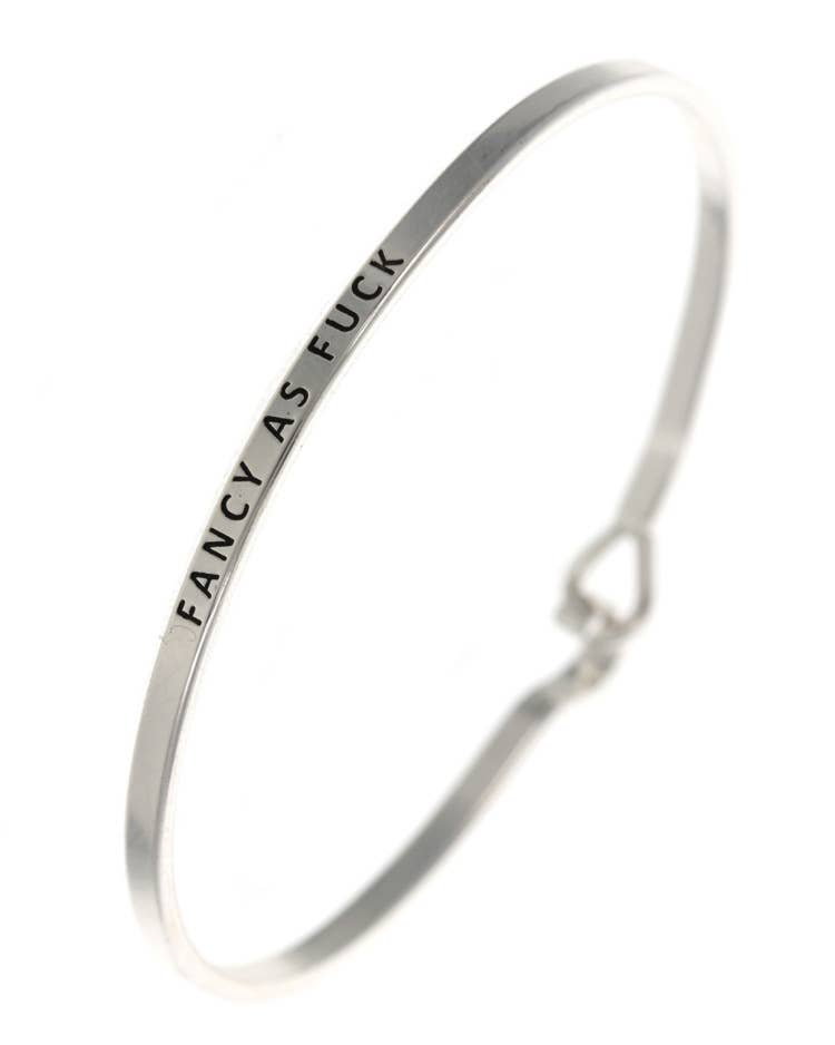 FANCY AS FUCK Message Bangle