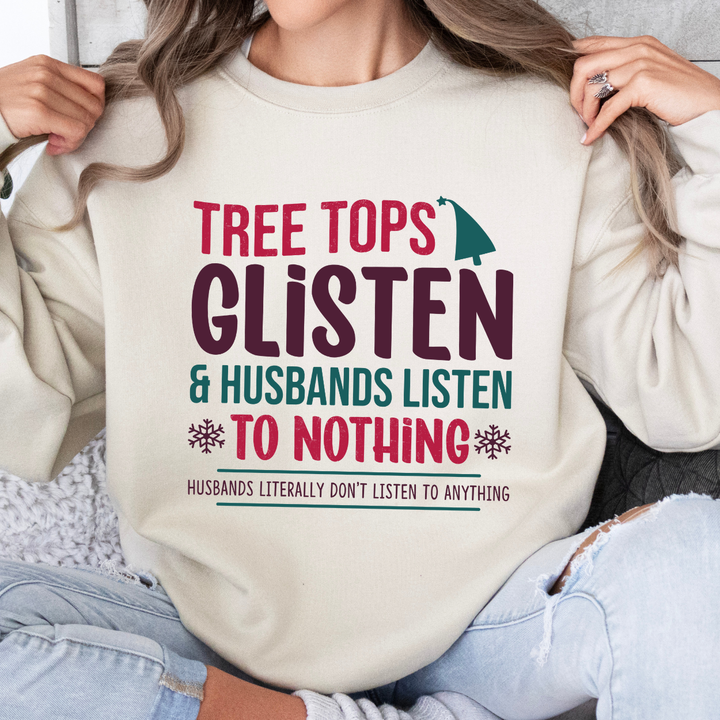 Husbands Do Not Listen Sweatshirt