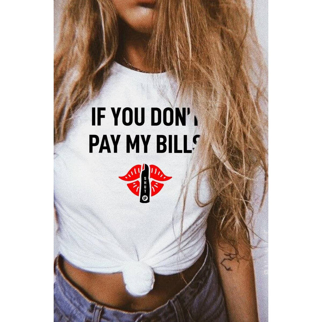 IF YOU DONT GRAPHIC WOMEN TEE